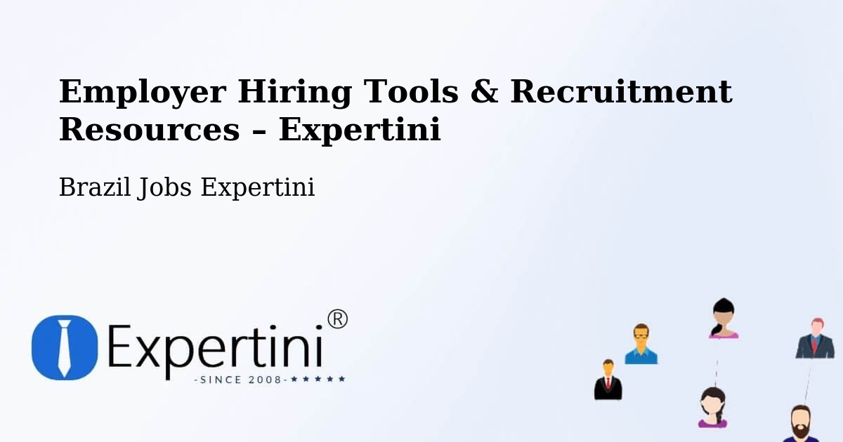 Employer Hiring Tools & Recruitment Resources – Nilópolis - Nilópolis, Brazil Jobs Expertini