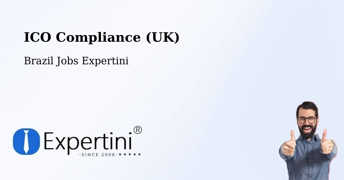 UK Data Protection & ICO Compliance – Nilópolis - Brazil Jobs Expertini